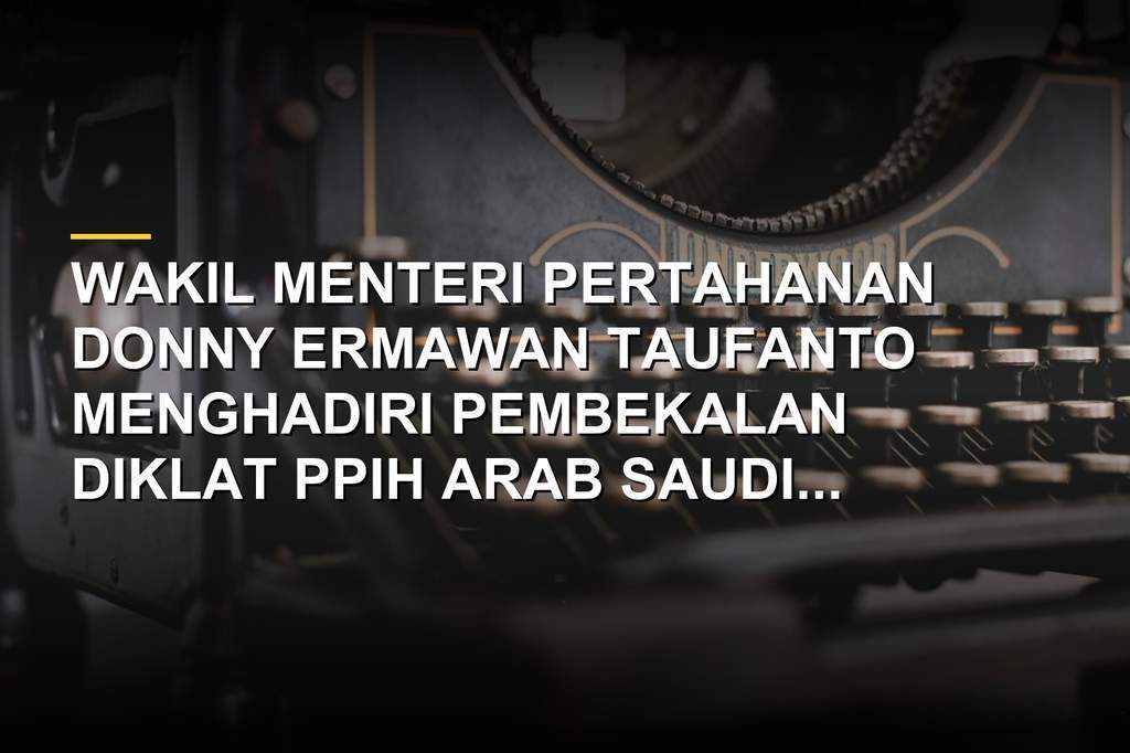 Pembekalan Diklat PPIH Arab Saudi 2026 untuk persiapan jemaah haji Indonesia