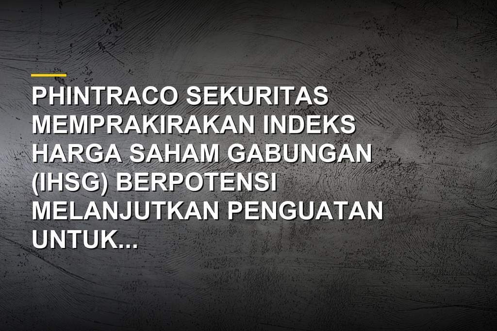 Pergerakan grafik pergerakan saham dan IHSG di Bursa Efek Indonesia