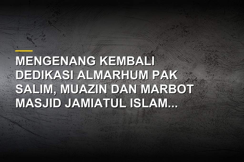 Kisah Pak Salim, Keikhlasan Sunyi Muazin Masjid Balikpapan