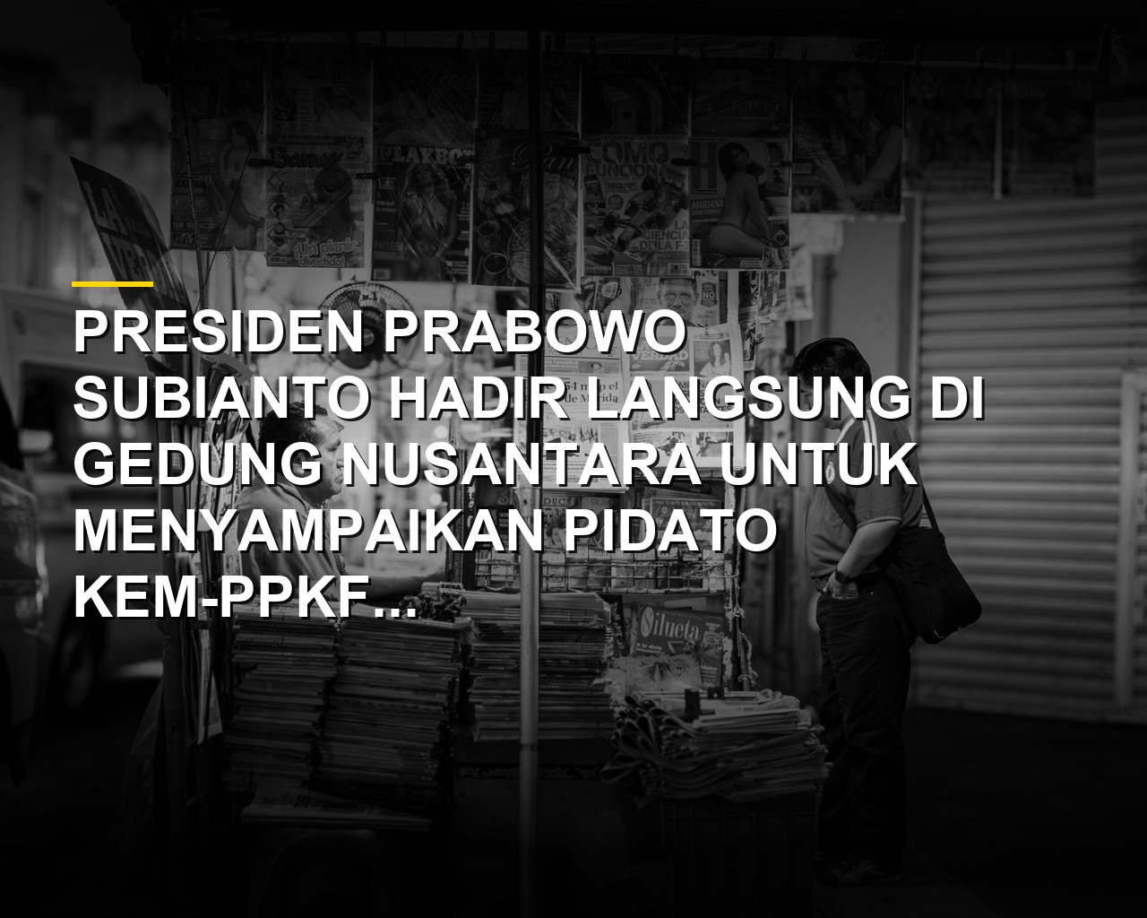 Presiden Prabowo Subianto tiba di Gedung Nusantara untuk pidato KEM-PPKF RAPBN 2027
