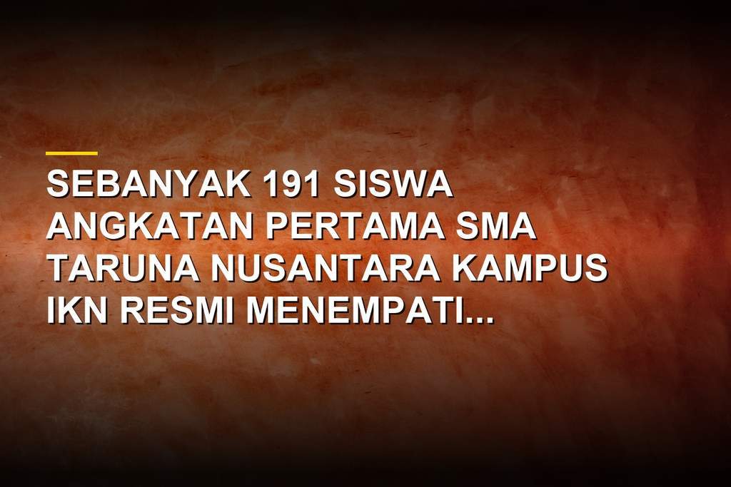 Siswa angkatan pertama SMA Taruna Nusantara IKN berbaris di halaman kampus dengan latar bangunan modern