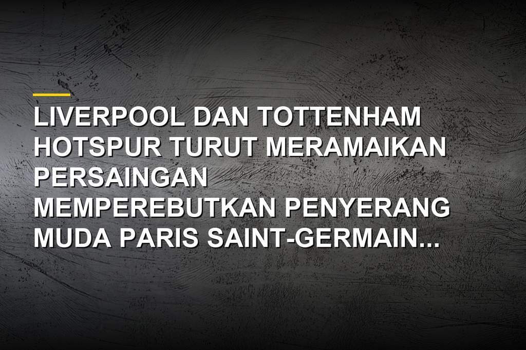 Winger Paris Saint-Germain Ibrahim Mbaye diincar oleh Liverpool dan Tottenham Hotspur