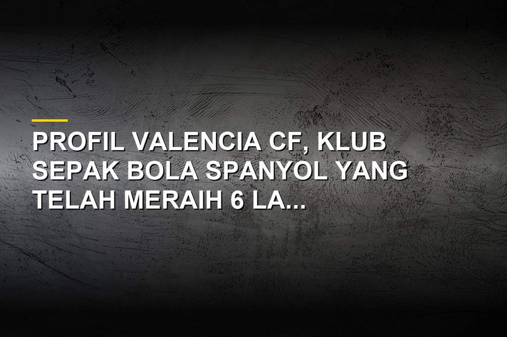 Stadion Mestalla markas Valencia CF dengan kapasitas 49.430 penonton