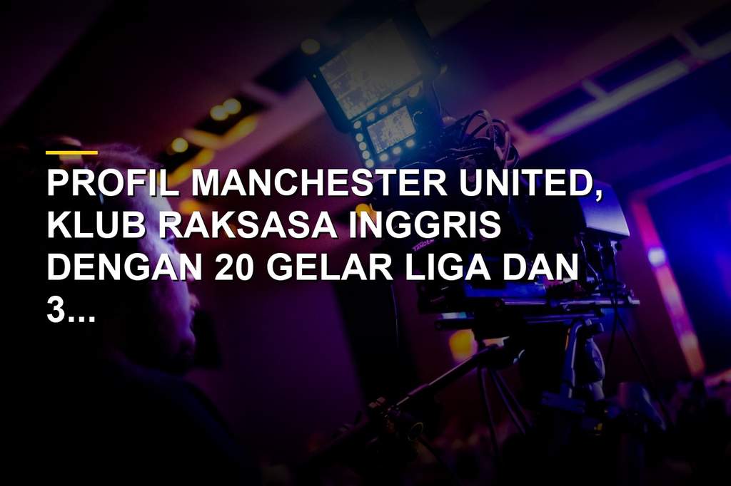 Stadion Old Trafford dan logo Manchester United, markas Setan Merah di Inggris