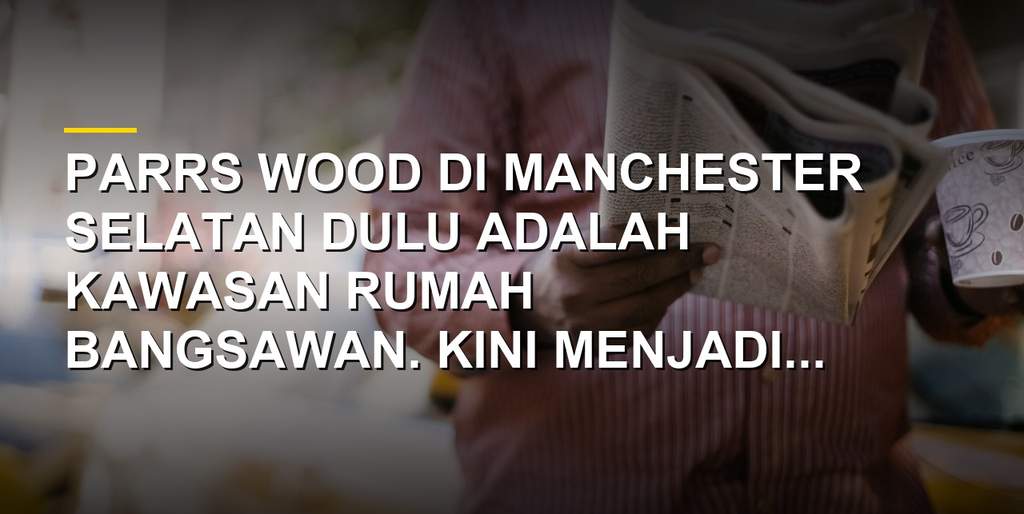 Suasana Parrs Wood Entertainment Centre di East Didsbury, Manchester