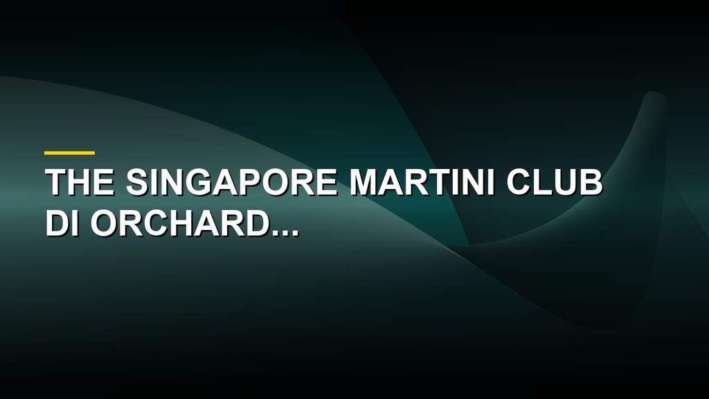 The Singapore Martini Club di Orchard Rendezvous Hotel dengan interior gerbong kereta mewah