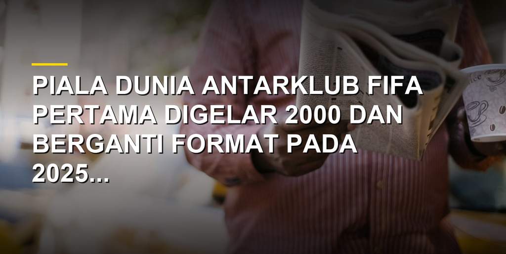 Trofi Piala Dunia Antarklub FIFA dan peta peserta 32 tim