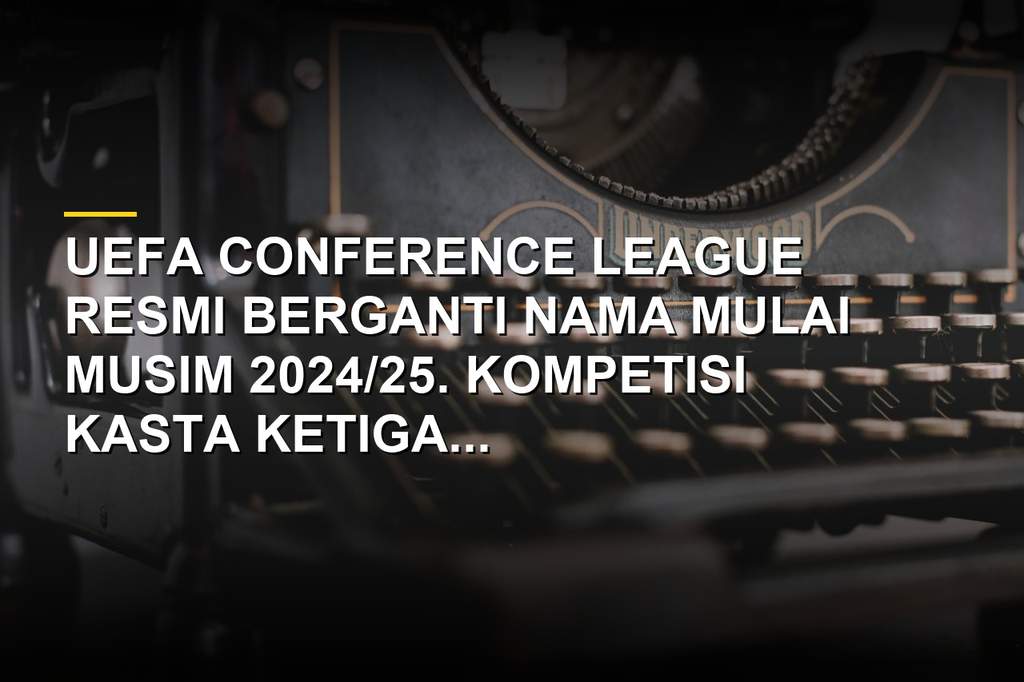 Trofi UEFA Conference League dengan latar panggung final