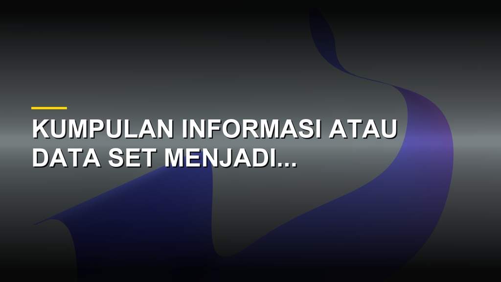 Visualisasi struktur data set dan analisis informasi dalam komputer