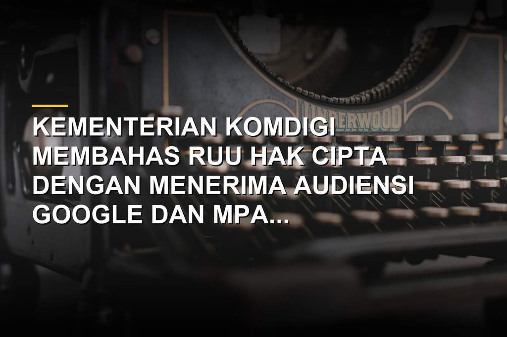 Wamenkomdigi Nezar Patria menerima audiensi Google dan MPA Asia Pacific membahas RUU Hak Cipta di Kantor Komdigi